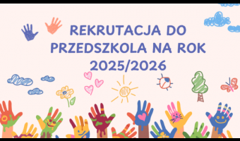 Rekrutacja na rok szkolny 2025/2026