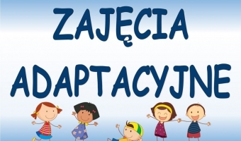Dni adaptacyjne dla najmłodszej grupy
