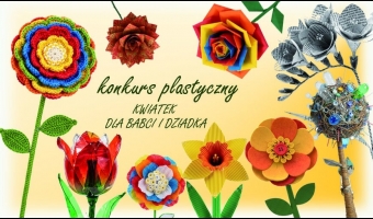 Konkurs ChCK "Kwiatek dla Babci i Dziadka"