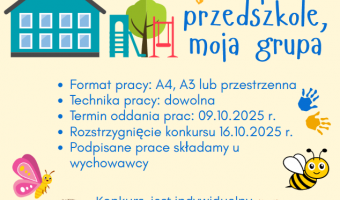 Konkurs przedszkolny "Moje przedszkole, moja grupa"